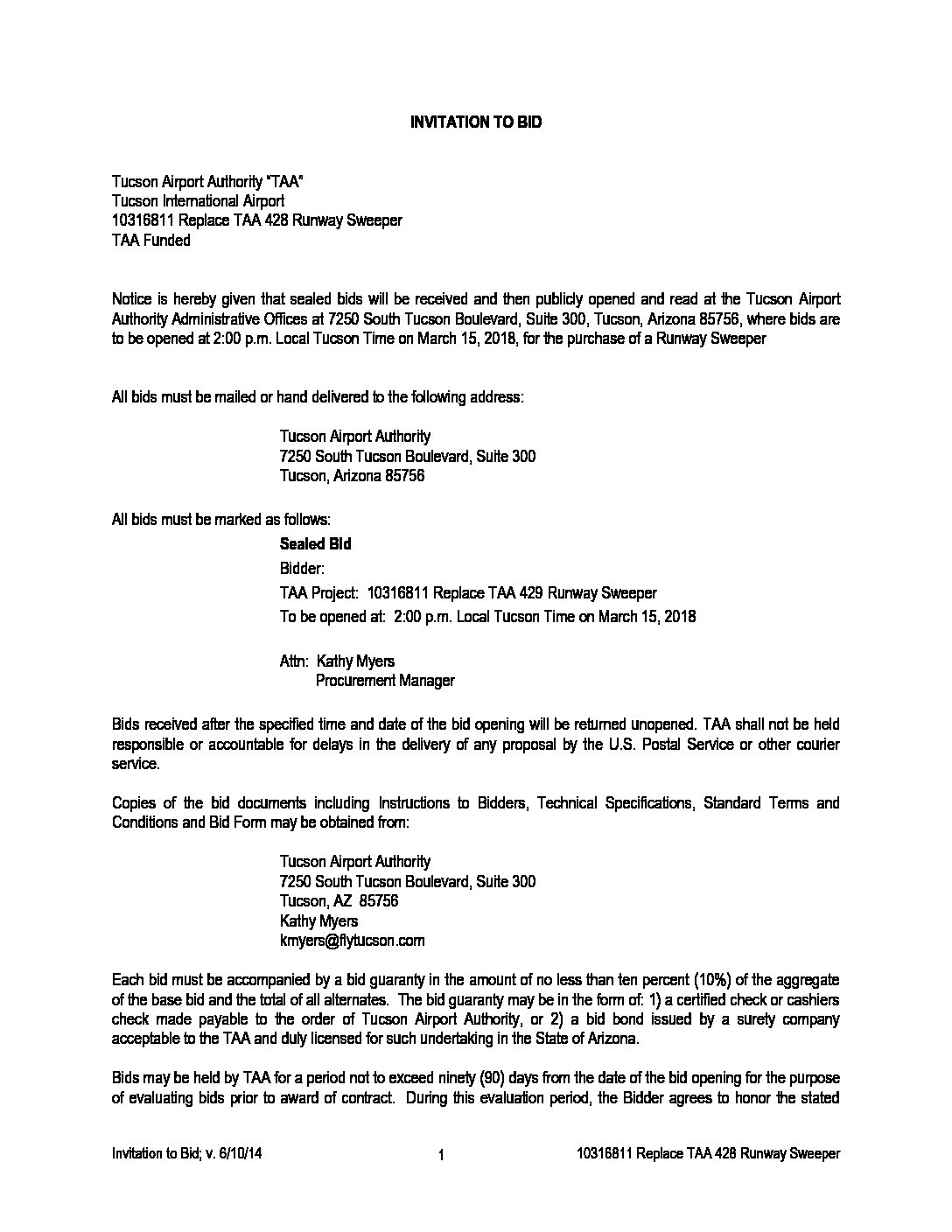 Notice of Invitation to Bid 10316811 Replace TAA 428 Runway Sweeper